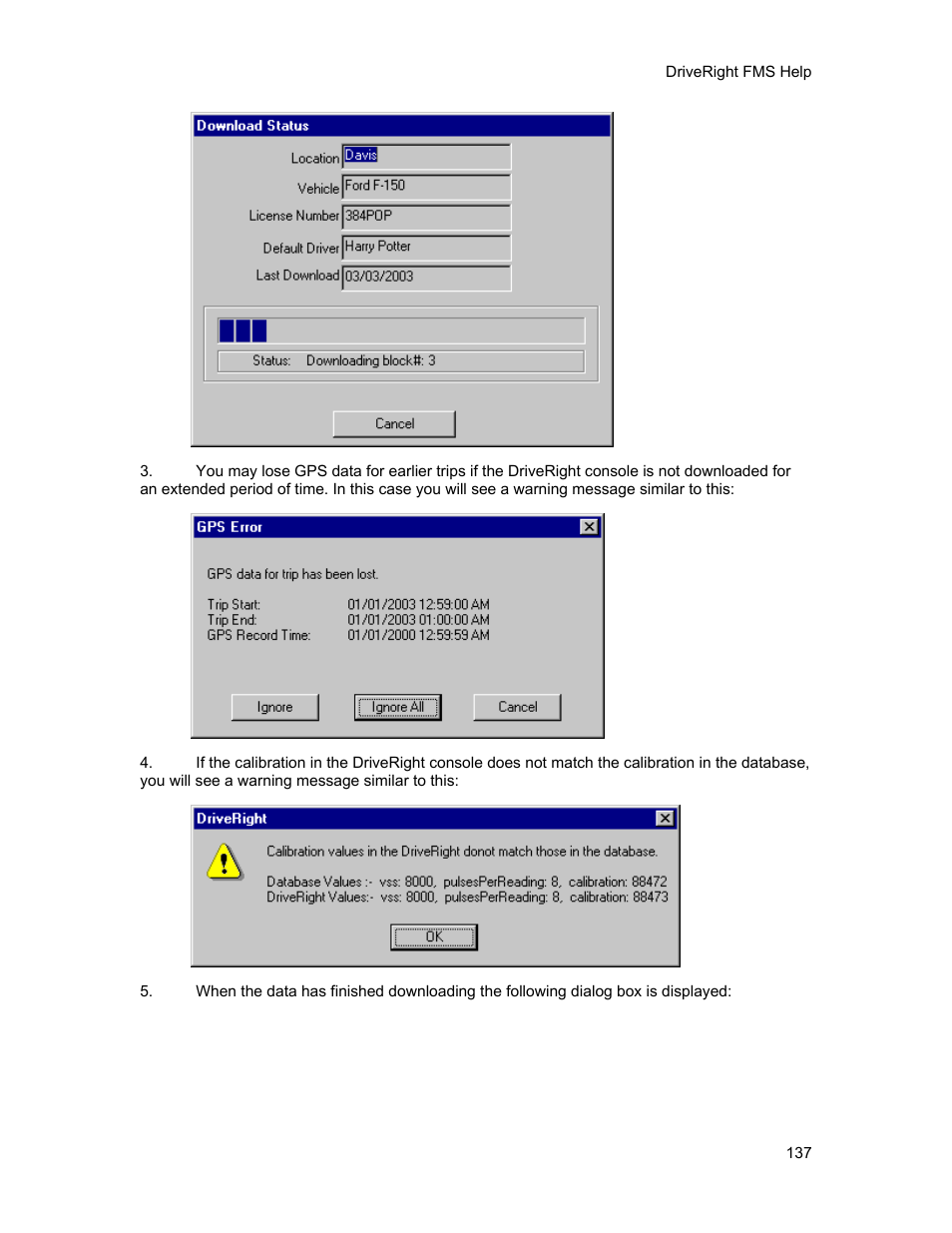 DAVIS FMS 3.9.3 DriveRight (8186) User Manual | Page 149 / 286