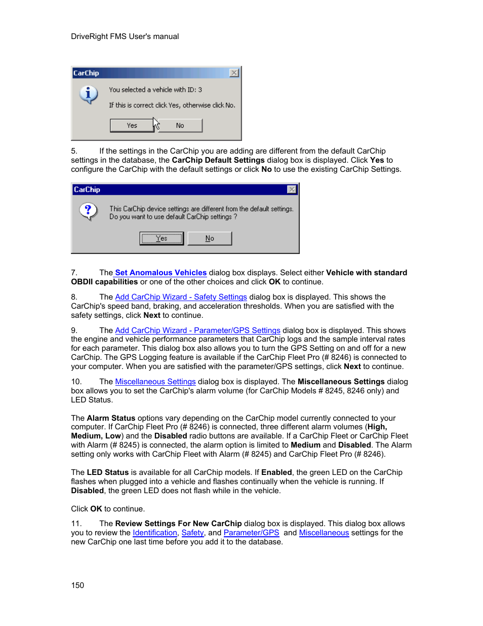 DAVIS FMS 3.9.3 DriveRight (8186) User Manual | Page 162 / 286