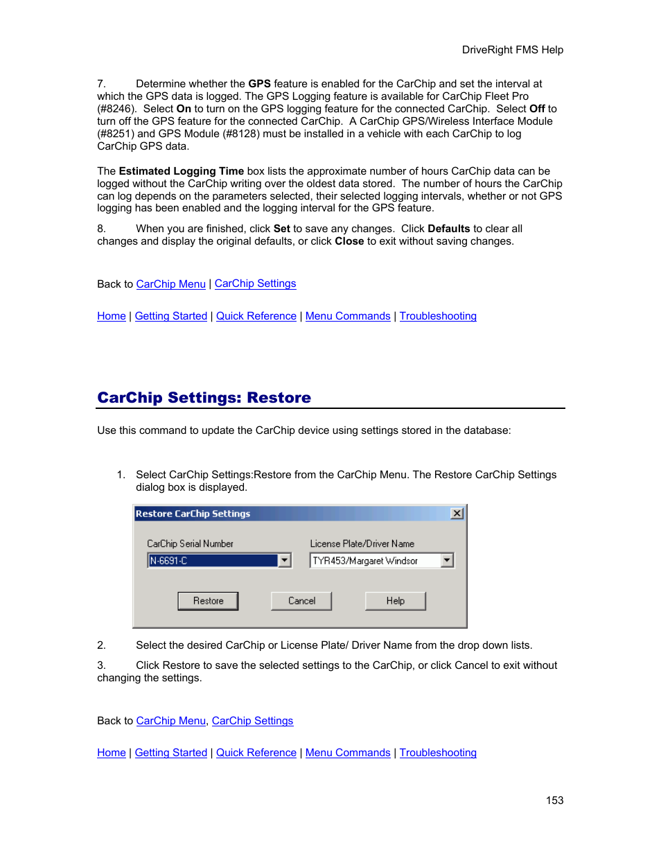 Carchip settings: restore, Restore | DAVIS FMS 3.9.3 DriveRight (8186) User Manual | Page 165 / 286