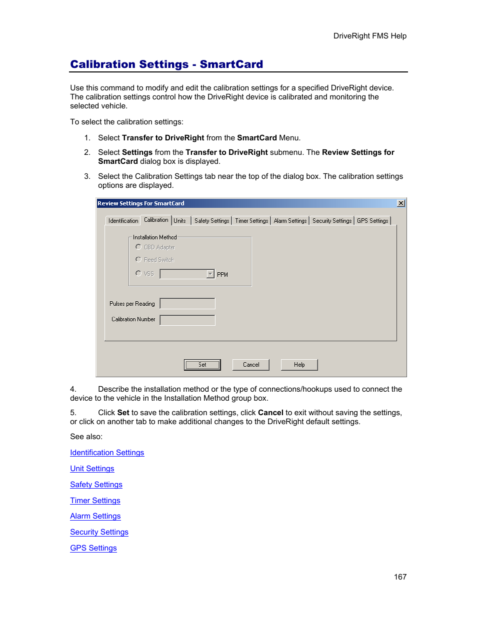Calibration settings - smartcard, Calibration settings, Select calibratio | DAVIS FMS 3.9.3 DriveRight (8186) User Manual | Page 179 / 286