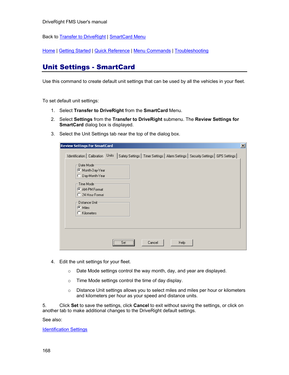 Unit settings - smartcard, Unit settings | DAVIS FMS 3.9.3 DriveRight (8186) User Manual | Page 180 / 286