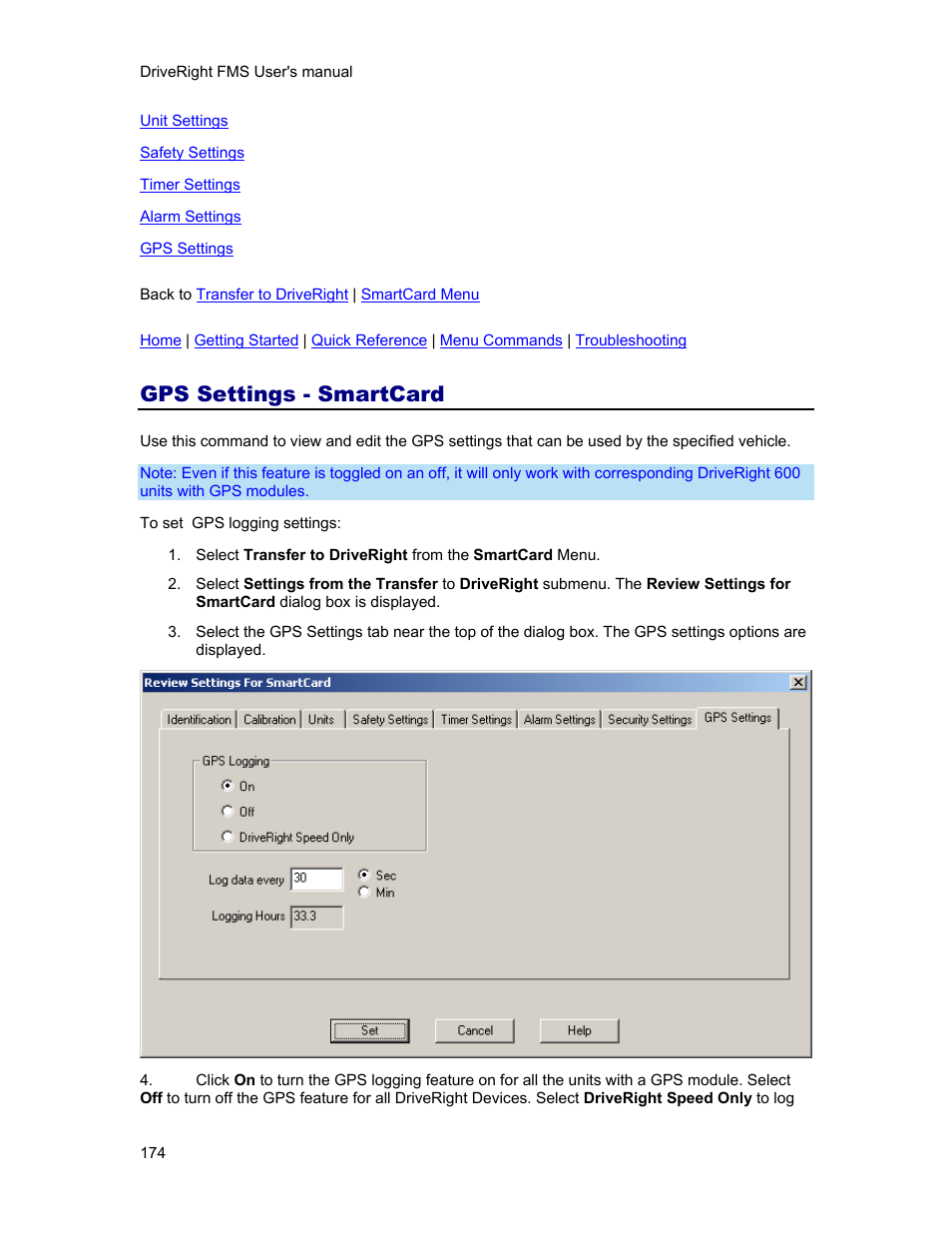 Gps settings - smartcard, Gps settings | DAVIS FMS 3.9.3 DriveRight (8186) User Manual | Page 186 / 286