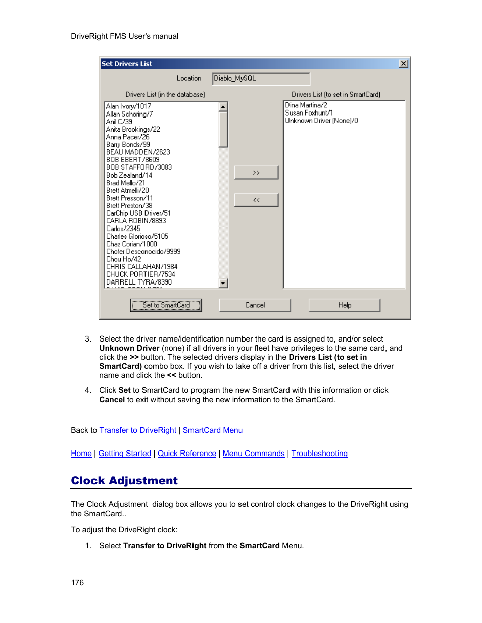 Clock adjustment | DAVIS FMS 3.9.3 DriveRight (8186) User Manual | Page 188 / 286