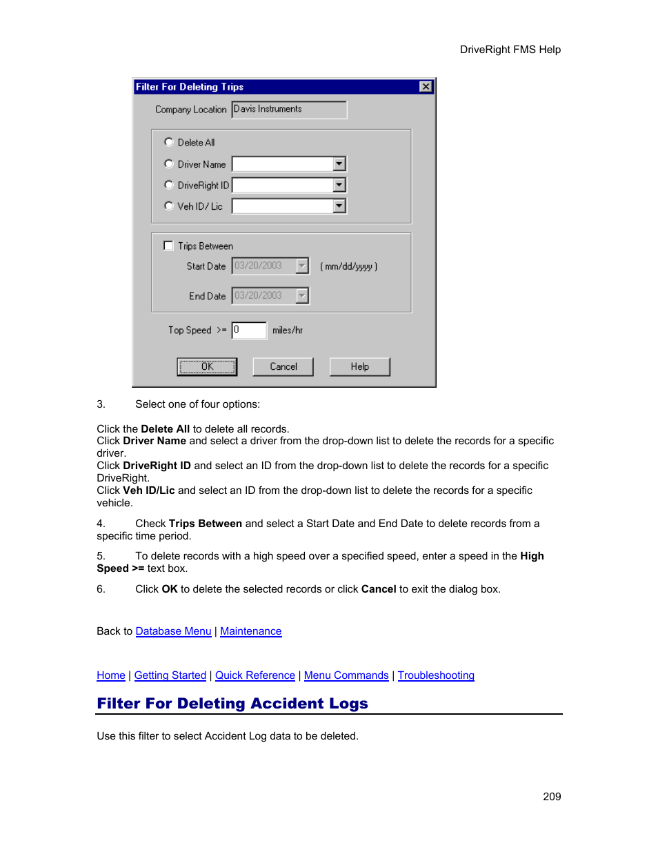 Filter for deleting accident logs, Accident logs | DAVIS FMS 3.9.3 DriveRight (8186) User Manual | Page 221 / 286