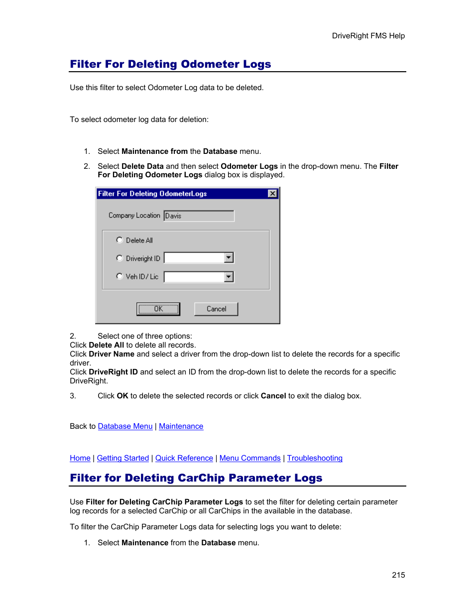 Filter for deleting odometer logs, Filter for deleting carchip parameter logs, Odometer logs | Carchip parameter logs | DAVIS FMS 3.9.3 DriveRight (8186) User Manual | Page 227 / 286