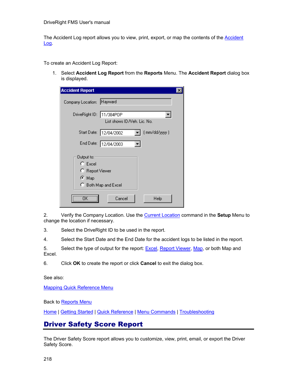Driver safety score report, Driver safety score | DAVIS FMS 3.9.3 DriveRight (8186) User Manual | Page 230 / 286