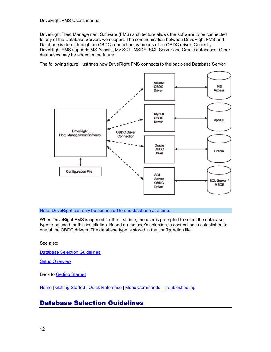 Database selection guidelines | DAVIS FMS 3.9.3 DriveRight (8186) User Manual | Page 24 / 286