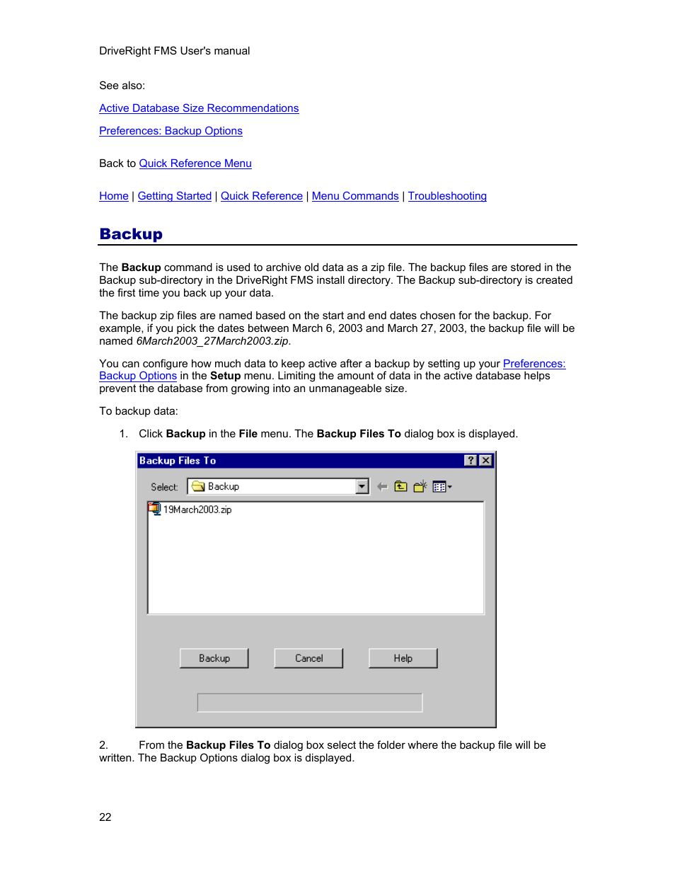 Backup | DAVIS FMS 3.9.3 DriveRight (8186) User Manual | Page 34 / 286