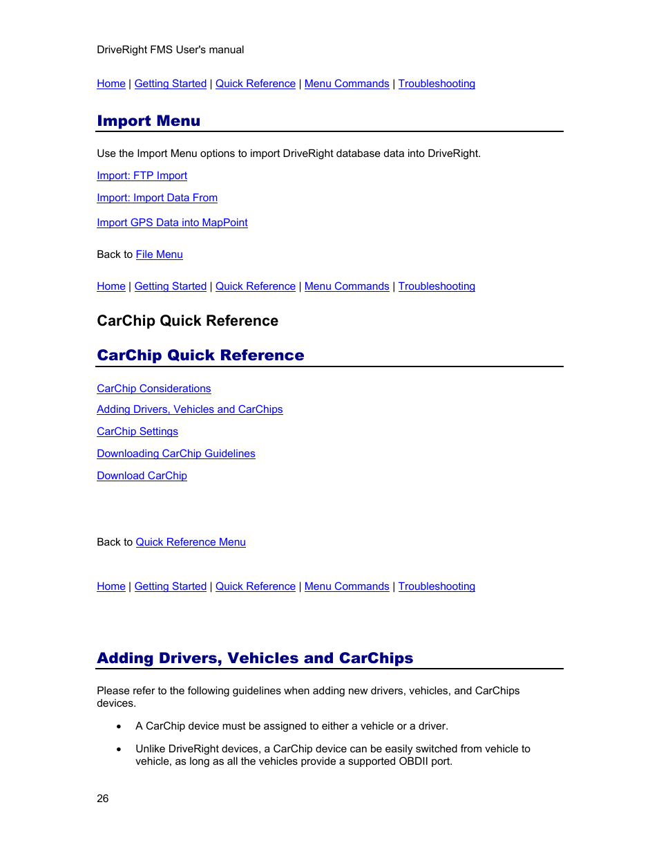 Import menu, Carchip quick reference, Adding drivers, vehicles and carchips | Carchip | DAVIS FMS 3.9.3 DriveRight (8186) User Manual | Page 38 / 286