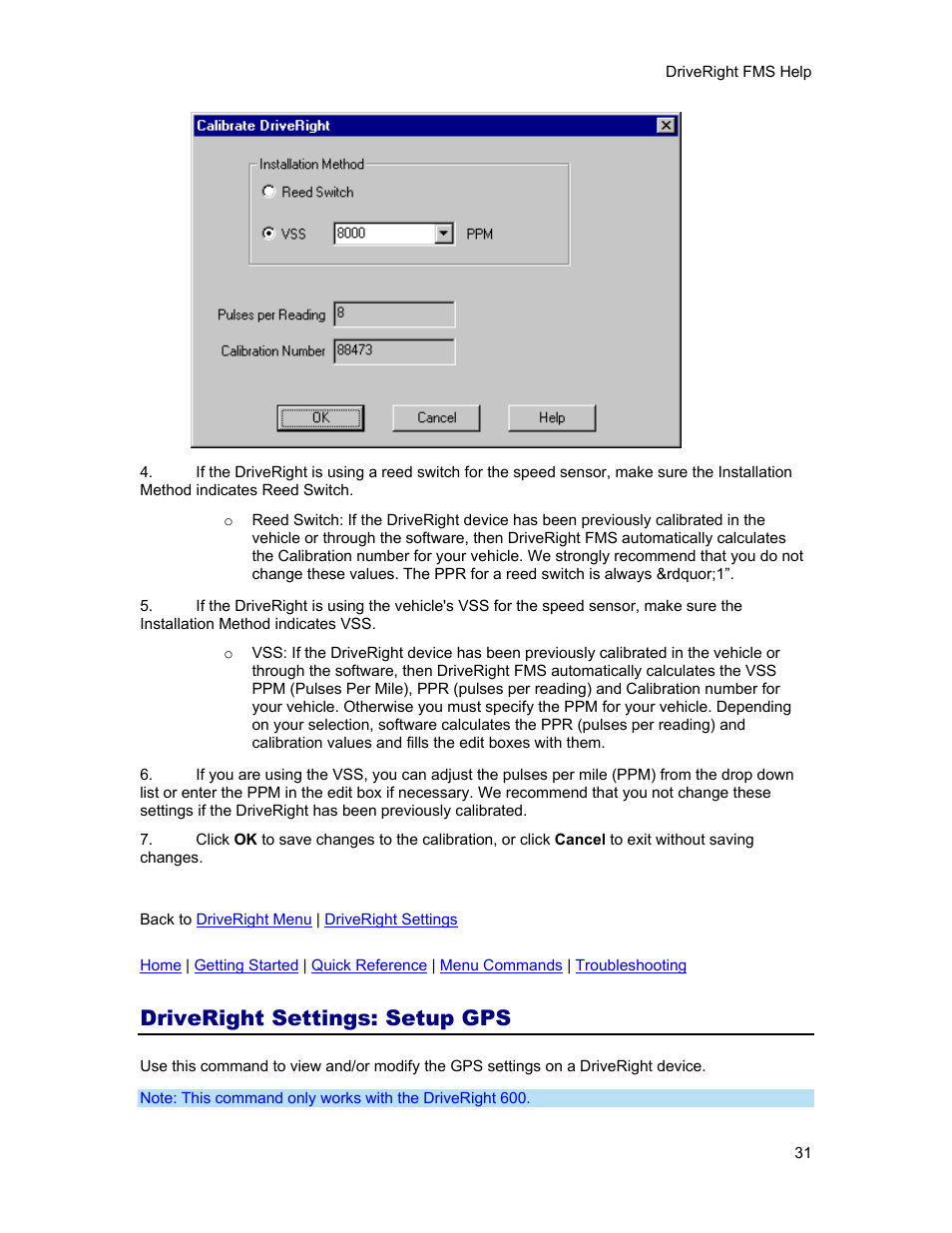 Driveright settings: setup gps, Setup gps | DAVIS FMS 3.9.3 DriveRight (8186) User Manual | Page 43 / 286