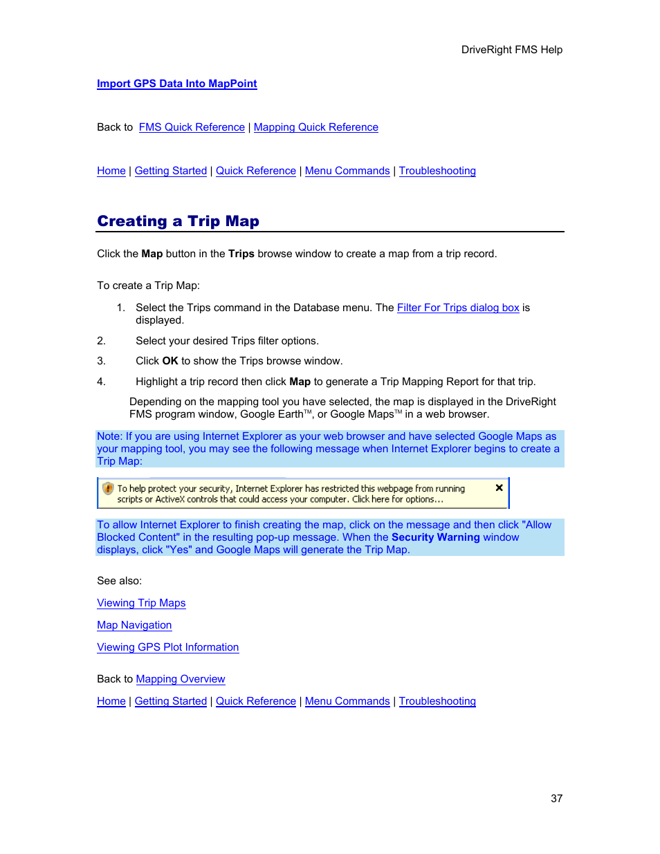 Creating a trip map | DAVIS FMS 3.9.3 DriveRight (8186) User Manual | Page 49 / 286