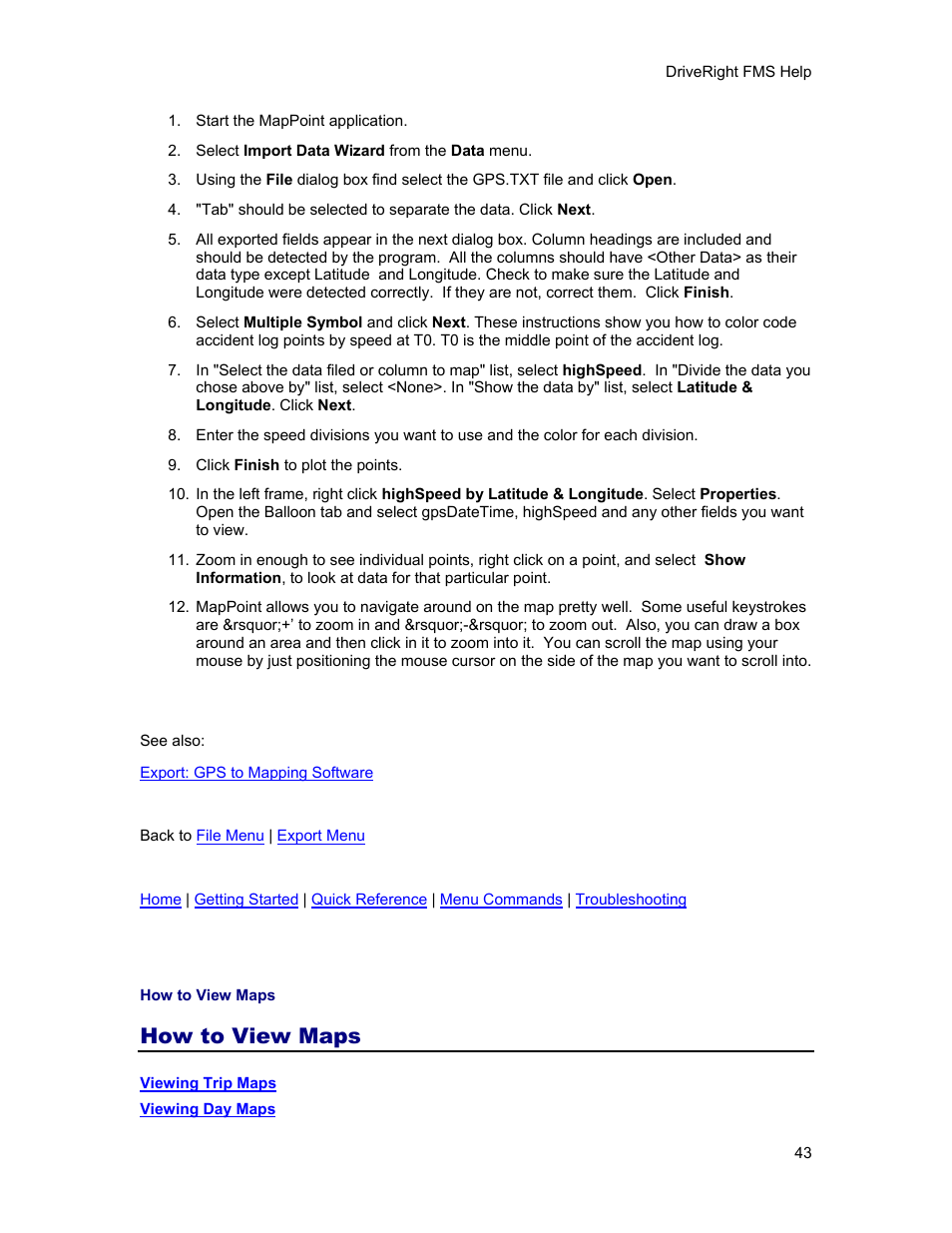 How to view maps | DAVIS FMS 3.9.3 DriveRight (8186) User Manual | Page 55 / 286
