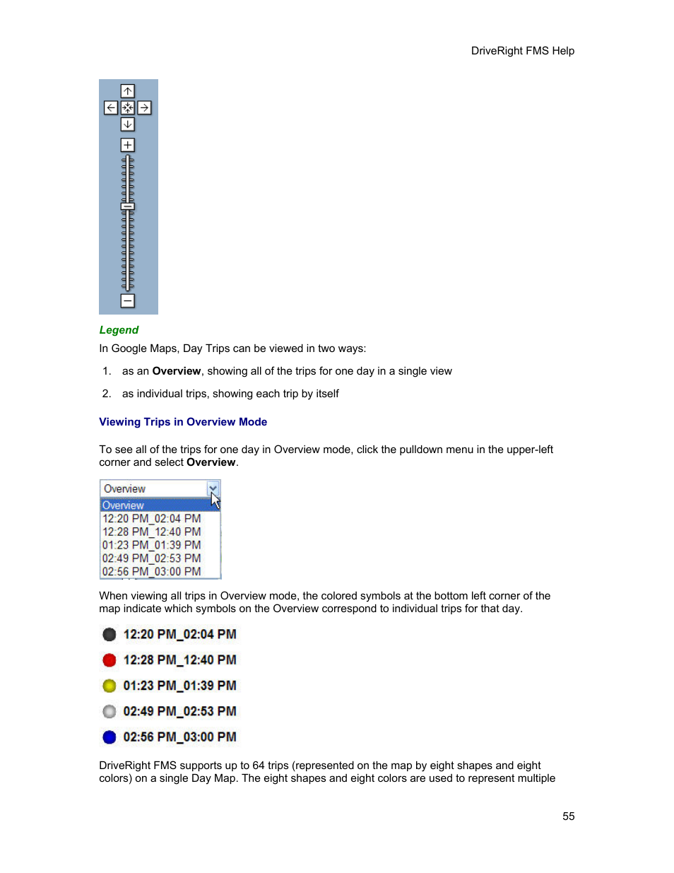 Viewing trips in overview mode | DAVIS FMS 3.9.3 DriveRight (8186) User Manual | Page 67 / 286