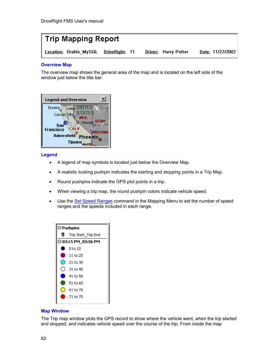 DAVIS FMS 3.9.3 DriveRight (8186) User Manual | Page 74 / 286
