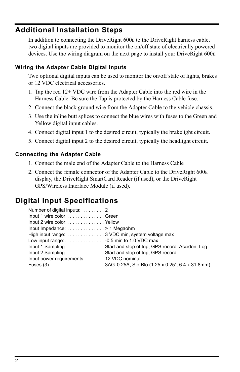 Additional installation steps, Wiring the adapter cable digital inputs, Connecting the adapter cable | Digital input specifications | DAVIS DriveRight 600E Adapter Cable Manual (8161) User Manual | Page 2 / 4