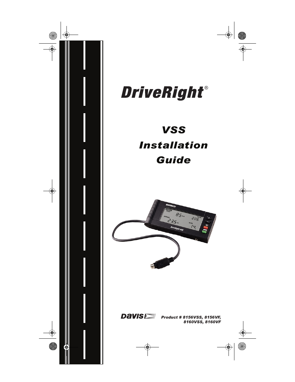 DAVIS DriveRight Installation - VSS (8156, 8160) User Manual | 16 pages