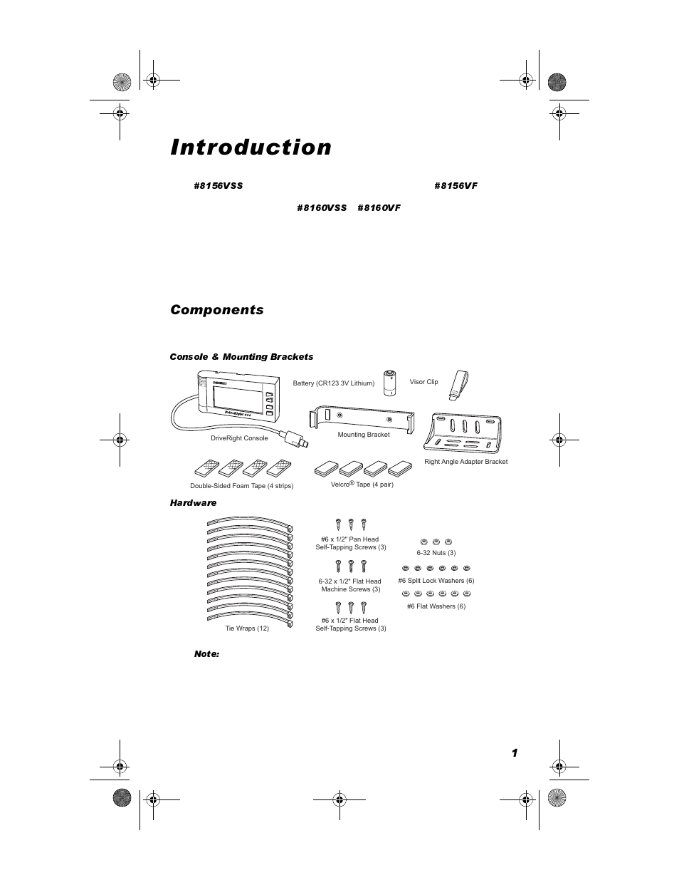 Introduction, Components, Console & mounting brackets | Hardware, Qwurgxfwlrq, Rpsrqhqwv | DAVIS DriveRight Installation - VSS (8156, 8160) User Manual | Page 3 / 16