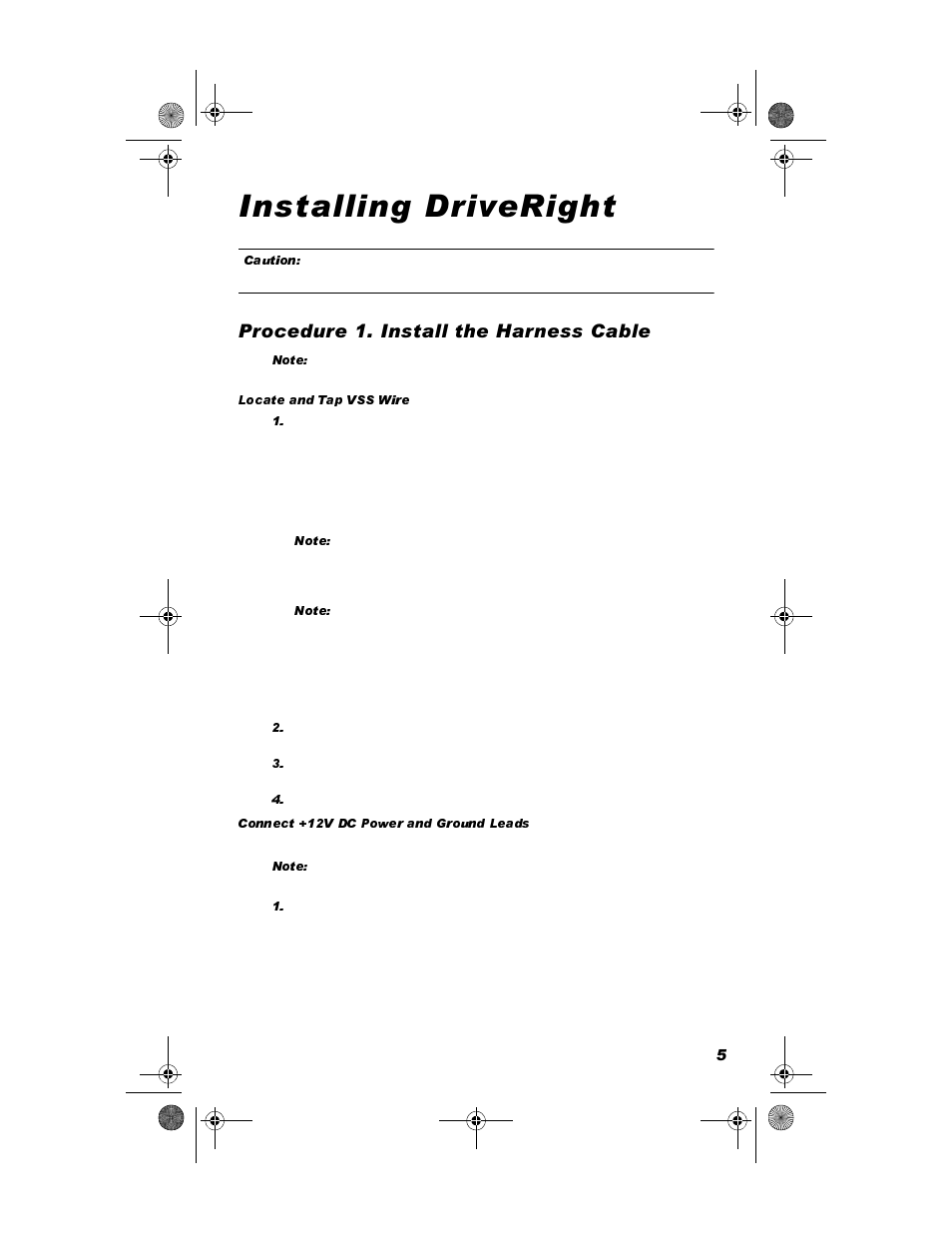 Installing driveright, Procedure 1. install the harness cable, Locate and tap vss wire | Connect +12v dc power and ground leads, Qvwdoolqj 'ulyh5ljkw, 3urfhgxuh  ,qvwdoo wkh +duqhvv &deoh | DAVIS DriveRight Installation - VSS (8156, 8160) User Manual | Page 7 / 16