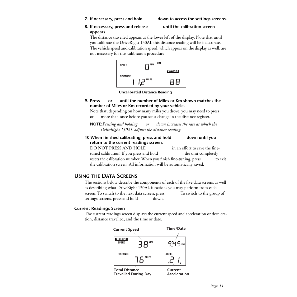 Using the data screens, Current readings screen | DAVIS DriveRight 130AL Manual (8140) User Manual | Page 13 / 32