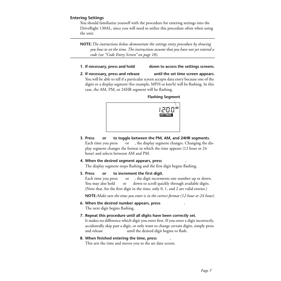 Entering settings, When the desired segment appears, press set/clear, Press "+" or "-" to increment the first digit | When the desired number appears, press set/clear, When finished entering the time, press mode | DAVIS DriveRight 130AL Manual (8140) User Manual | Page 9 / 32