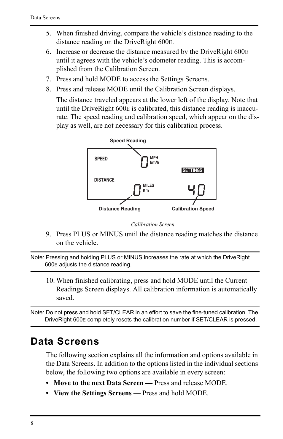Press and hold mode to access the settings screens, Data screens | DAVIS DriveRight 600E Users Guide (8126, 8179) User Manual | Page 12 / 32