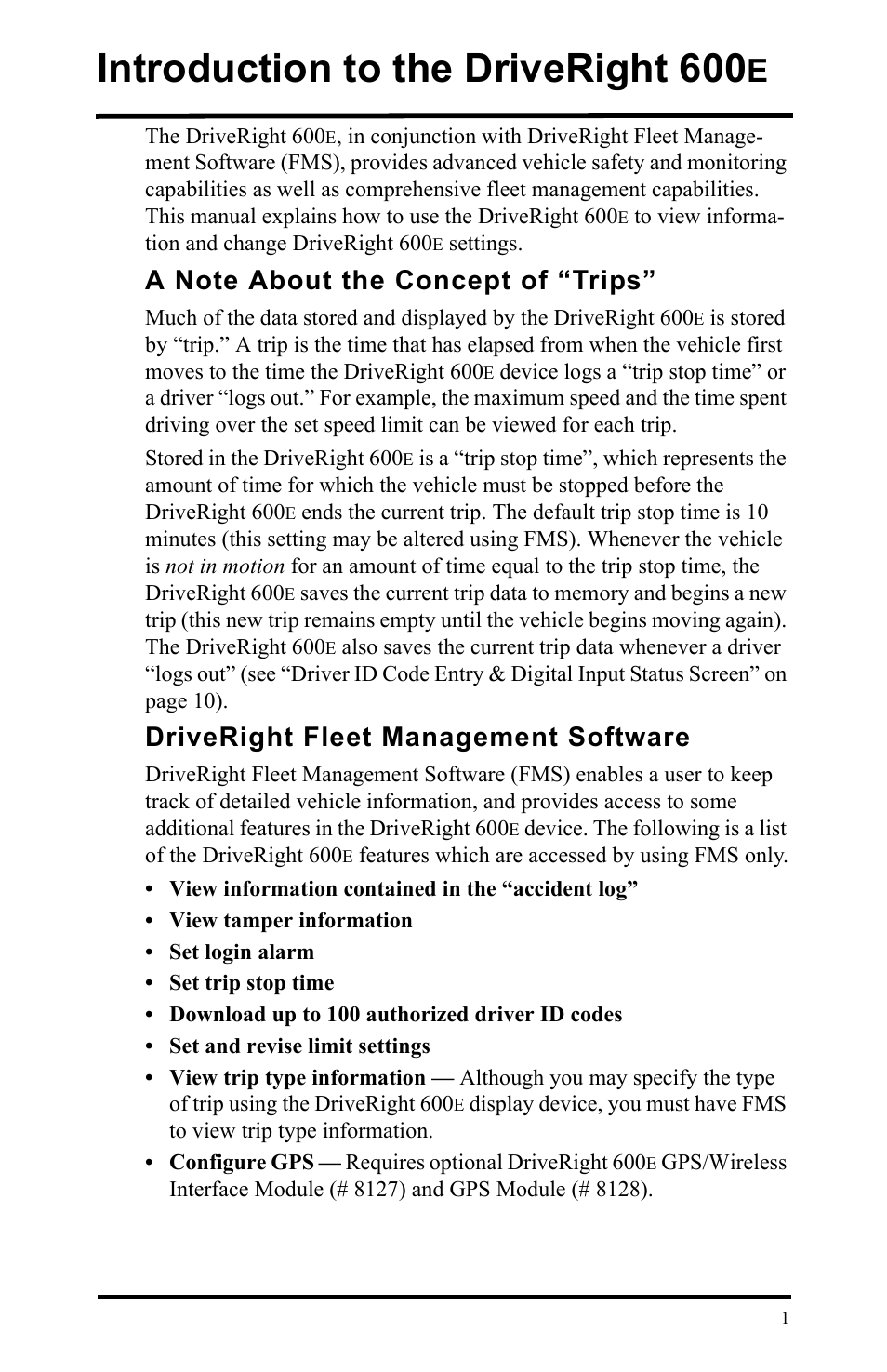 Introduction to the driveright 600e, A note about the concept of “trips, Driveright fleet management software | Introduction to the driveright 600 | DAVIS DriveRight 600E Users Guide (8126, 8179) User Manual | Page 5 / 32