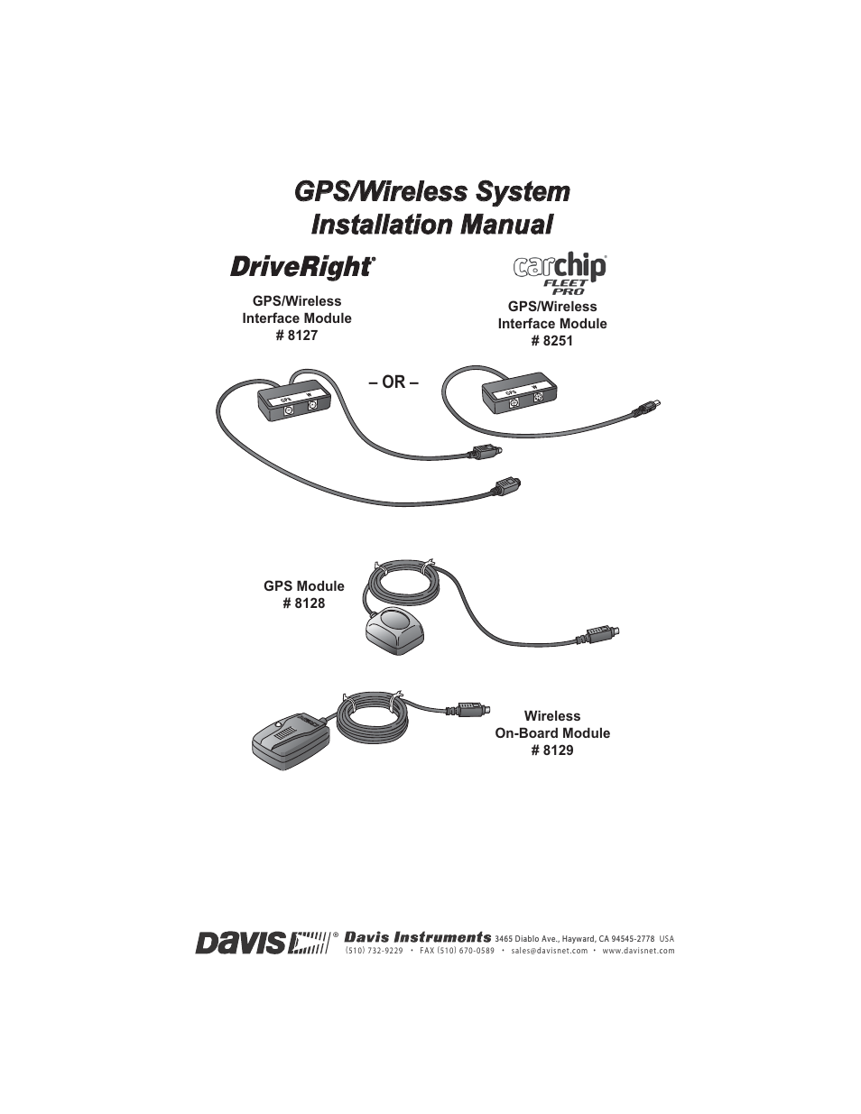 DAVIS DriveRight 600E GPS Wireless Interface Module Manual (8127, 28, 29, 8251) User Manual | 16 pages