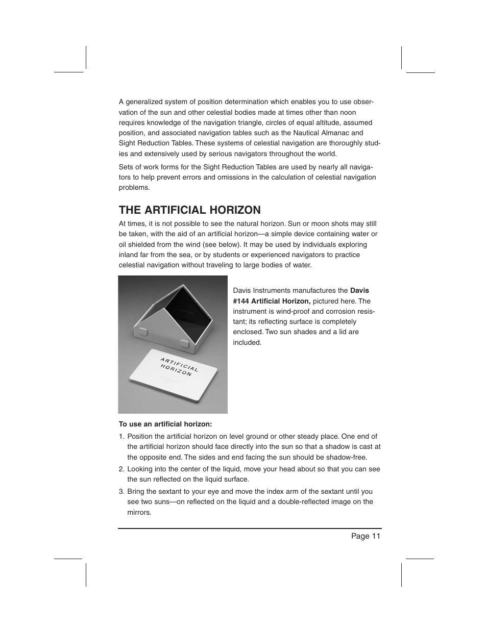 The artificial horizon | DAVIS Mark 3 Sextant User Manual | Page 13 / 20