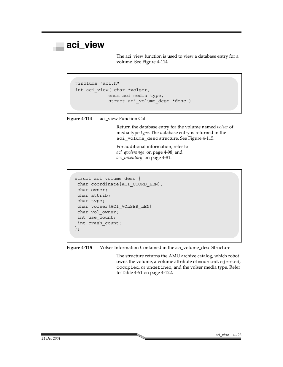 Aci_view, Aci_view -123, Figure 4-114 | Figure 4-115 | ADIC Server User Manual | Page 165 / 218