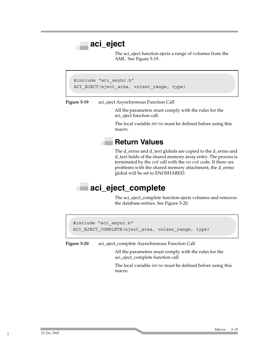 Aci_eject, Return values, Aci_eject_complete | Aci_eject -19, Return values -19, Aci_eject_complete -19, Figure 5-19, Figure 5-20 | ADIC Server User Manual | Page 191 / 218