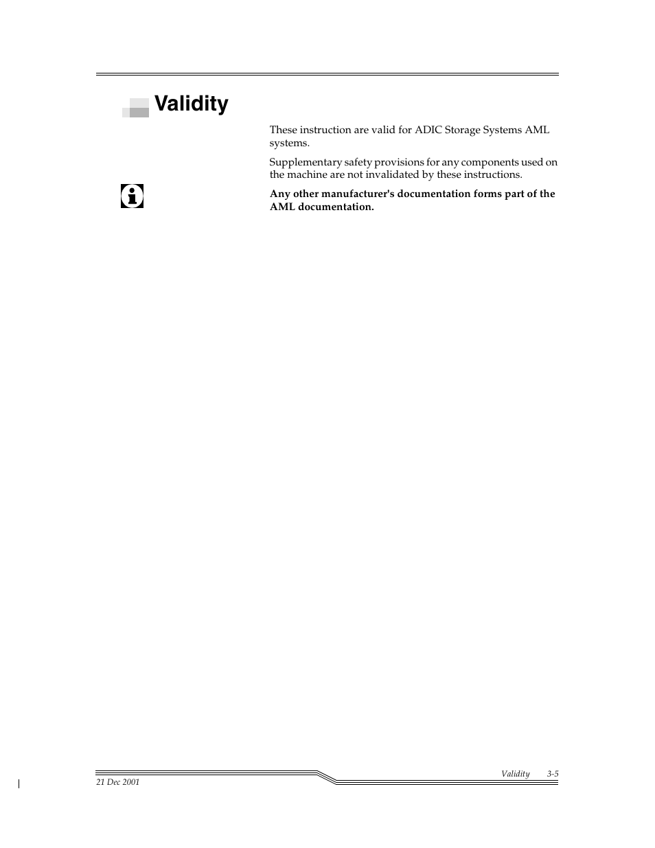 Validity, Validity -5 | ADIC Server User Manual | Page 41 / 218