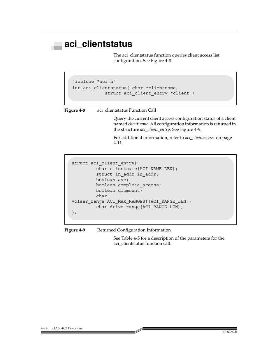 Aci_clientstatus, Aci_clientstatus -14, Figure 4-8 | Figure 4-9 | ADIC Server User Manual | Page 56 / 218