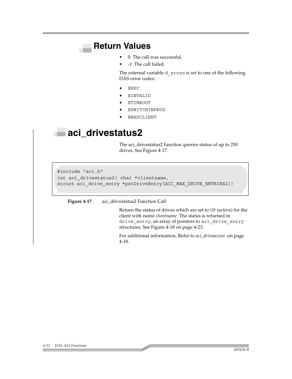Return values, Aci_drivestatus2, Return values -22 | Aci_drivestatus2 -22, Figure 4-17 | ADIC Server User Manual | Page 64 / 218