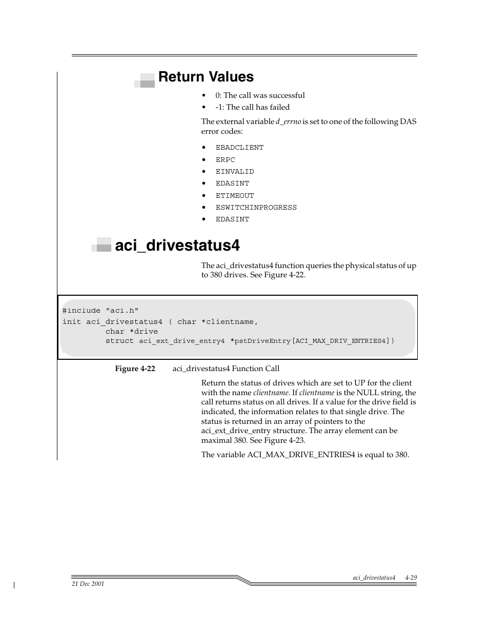 Return values, Aci_drivestatus4, Return values -29 | Aci_drivestatus4 -29, Figure 4-22 | ADIC Server User Manual | Page 71 / 218