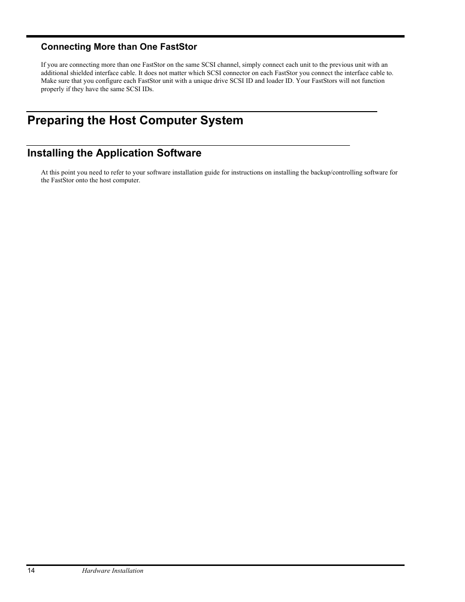 Preparing the host computer system, Installing the application software | ADIC FastStor Mass Storage Device User Manual | Page 30 / 68