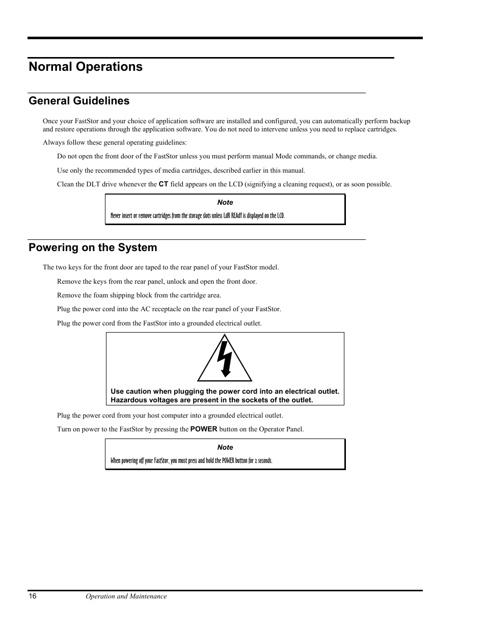 Normal operations, General guidelines, Powering on the system | ADIC FastStor Mass Storage Device User Manual | Page 32 / 68