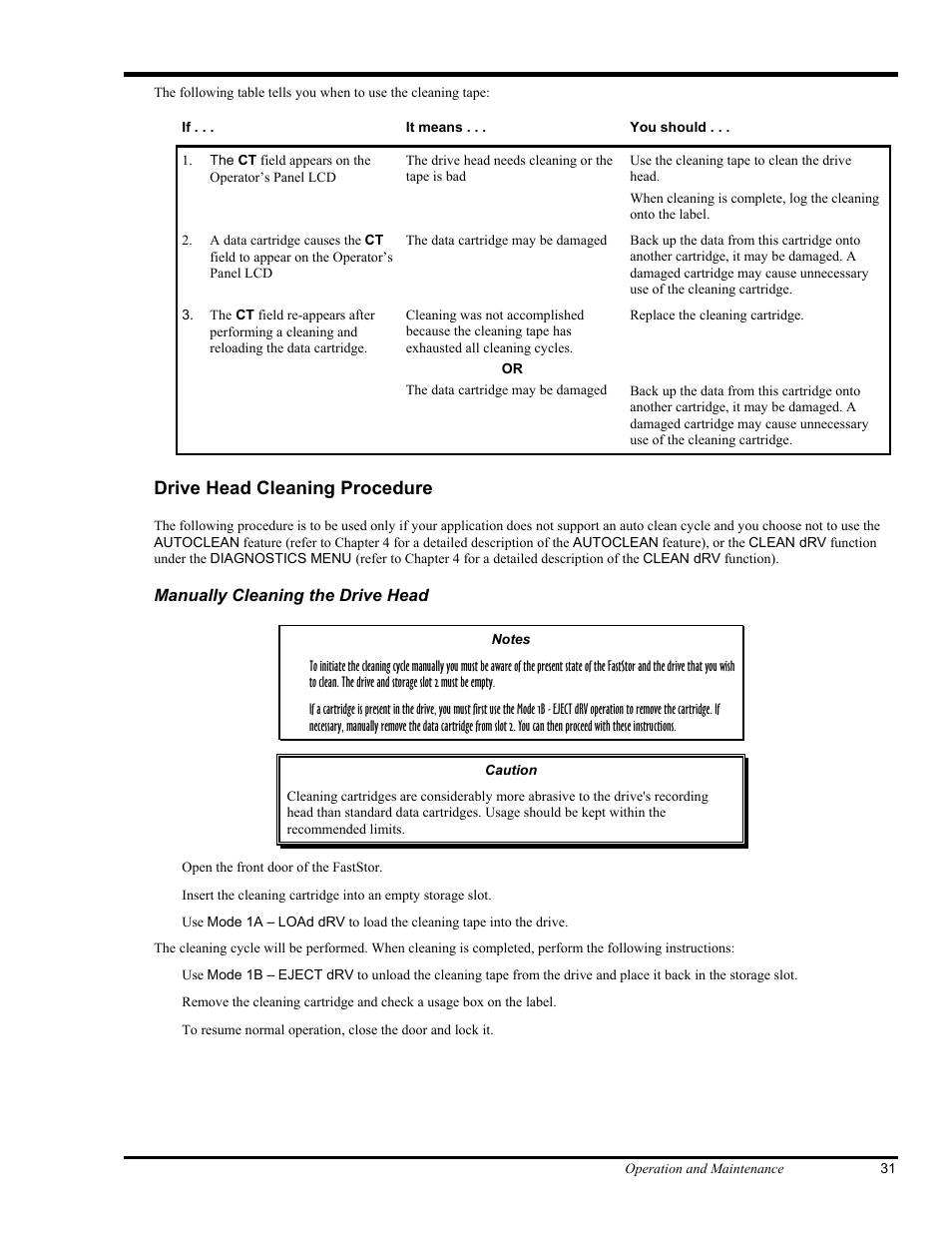 Drive head cleaning procedure | ADIC FastStor Mass Storage Device User Manual | Page 47 / 68