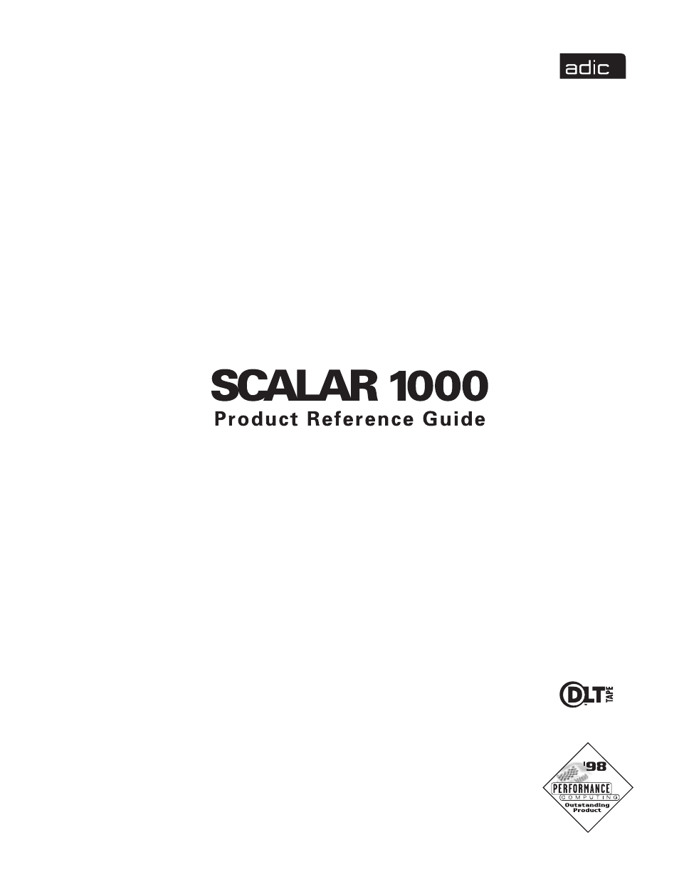 ADIC Scalar 1000 User Manual | 24 pages