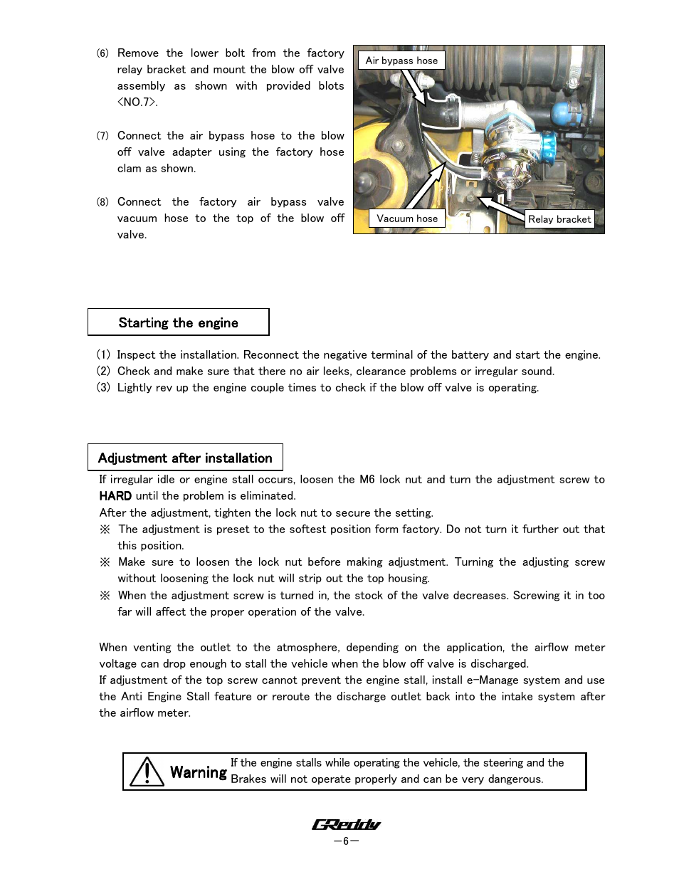 Warning | GReddy TURBO RELATED: Mazda RX7 1993-96 / BOV Kit BRS-503 User Manual | Page 6 / 7