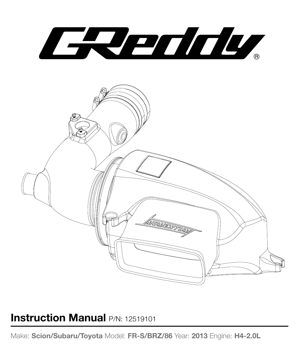 GReddy AIR INTAKE SYSTEMS: Scion FR-S / Subaru BRZ 2013 User Manual | 12 pages