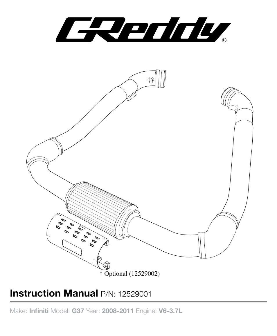 GReddy AIR INTAKE SYSTEMS: Infiniti G37 2008-11 User Manual | 12 pages