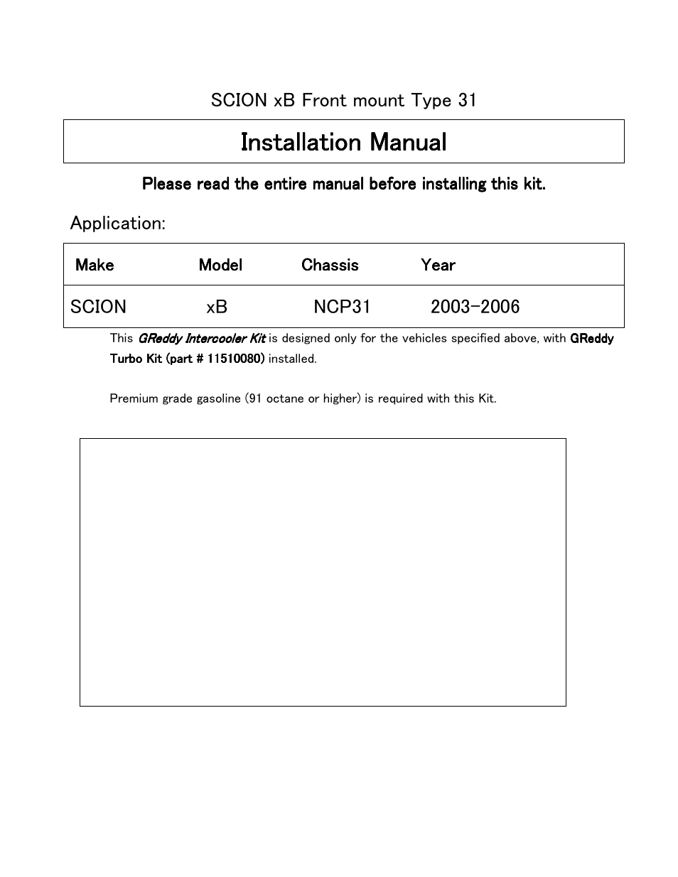 Installation manual, Scion xb front mount type 31, Application | Make | GReddy INTERCOOLERS: Scion xB  2003-06 / Type-31V User Manual | Page 2 / 7