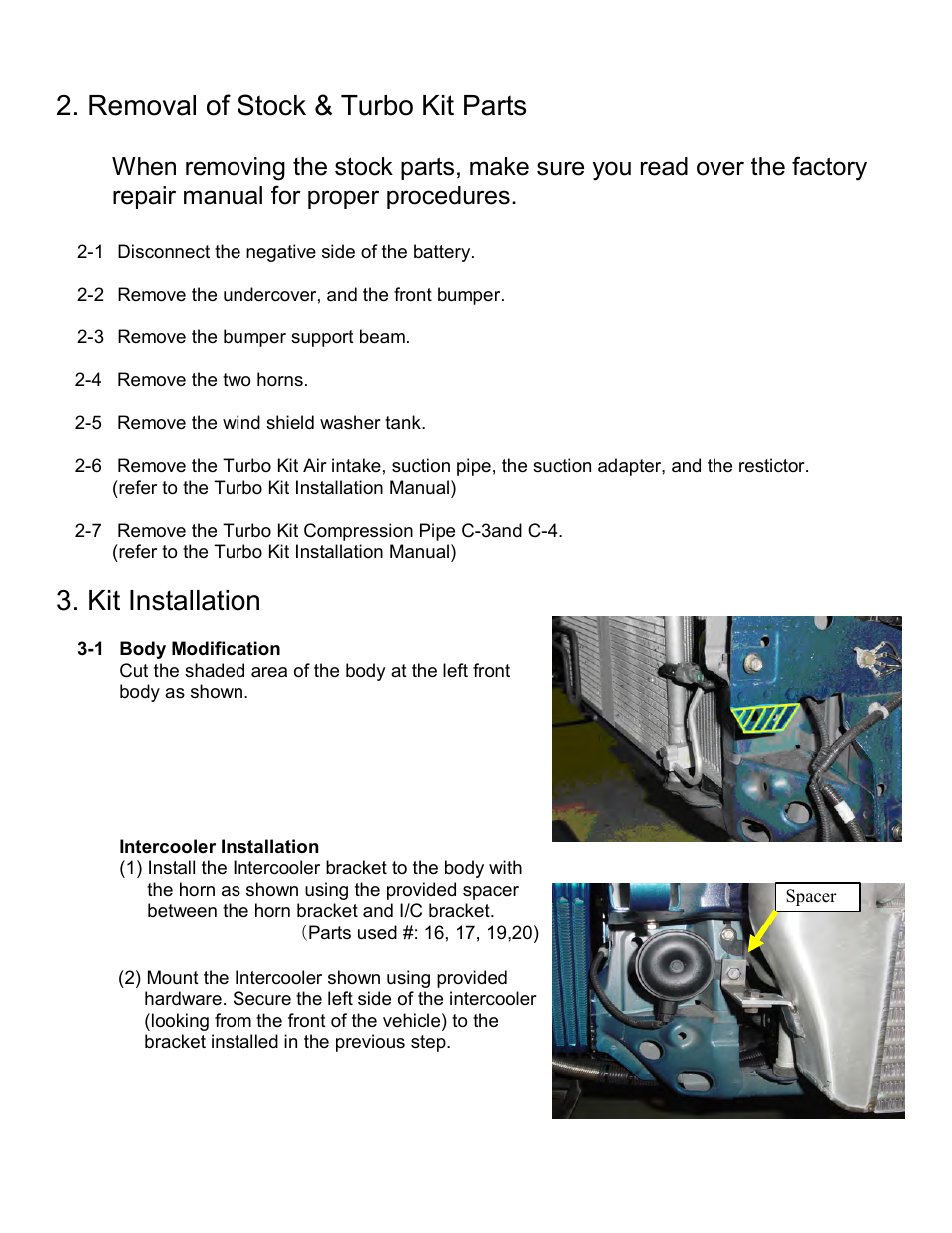 Removal of stock & turbo kit parts, Kit installation | GReddy INTERCOOLERS: Acura RSX  2002-06 / Type31V User Manual | Page 5 / 9