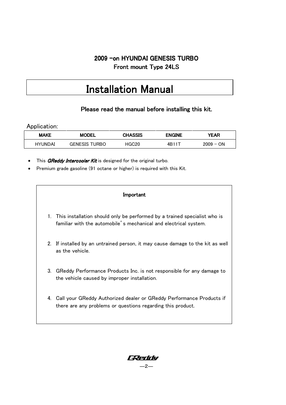 Installation manual | GReddy INTERCOOLERS: Hyundai Genesis Coupe 2009 / Type-24LS User Manual | Page 2 / 9