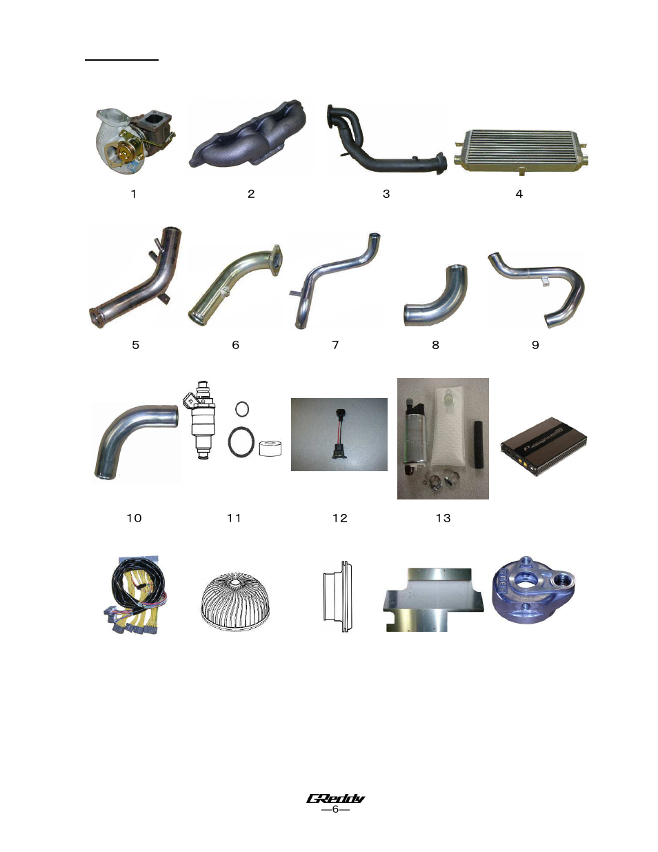 Parts list | GReddy TURBO KITS: Honda S2000 (AP2) 2004-06 / T518Z User Manual | Page 6 / 30