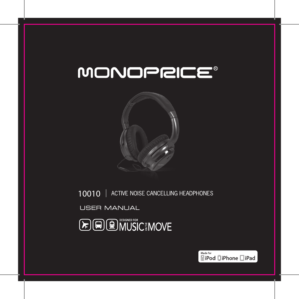 Monoprice 10010 Noise Cancelling Headphones User Manual | 8 pages