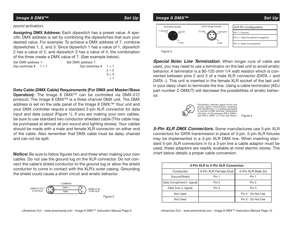 Notice, Pin xlr dmx connectors, Image 8 dmx™ set up image 8 dmx™ set up | American DJ IMAGE 8 DMX User Manual | Page 5 / 9
