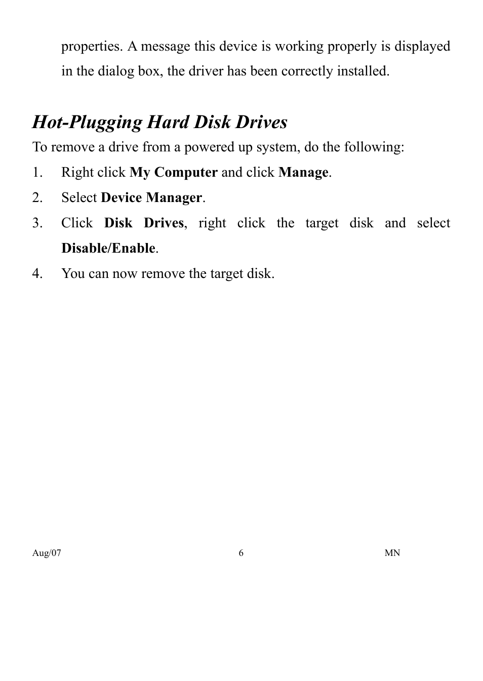 Hot-plugging hard disk drives | Monoprice 7004 2-port eSATA 2 CardBus PCMCIA ExpressCard User Manual | Page 6 / 6