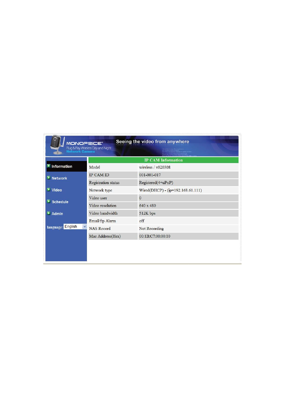 Information | Monoprice PID 9205 Plug Play Wireless Day and Night Network IP Camera with Audio MPEG4 User Manual | Page 15 / 51