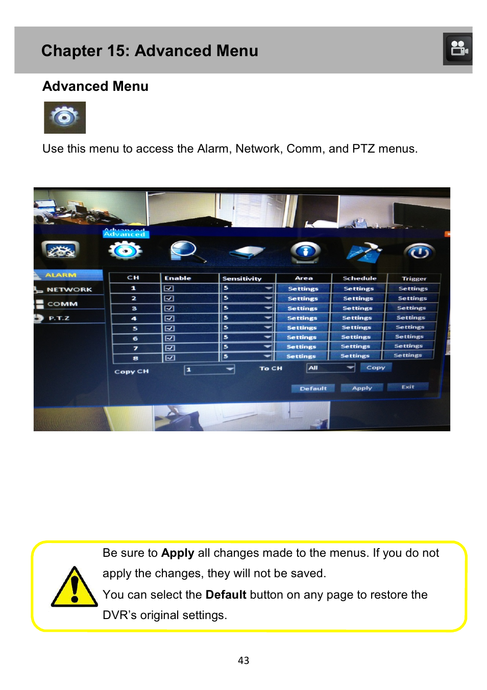 Chapter 15: advanced menu, Advanced menu | Night Owl PE-DVR4 user manual User Manual | Page 43 / 124